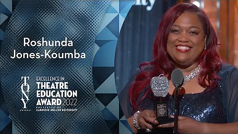 2022 Excellence in Theatre Education Award | Roshunda Jones-Koumba