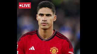 Repheal Varane Announces Manchester united Exit At End Of Season