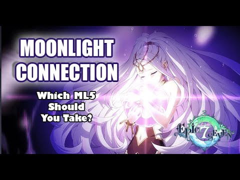 [Epic Seven] MOONLIGHT CONNECTION! FREE ML5! But which should you take ...