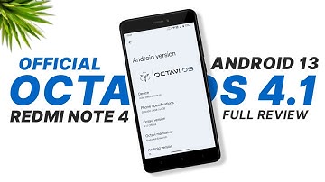 Octavi OS 4.1 Official - Redmi Note 4 - Android 13 - Full Detailed Review