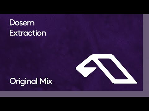 Dosem - Extraction