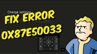 How To Fix Xbox One / Series X/S Error Code 0x87e50033