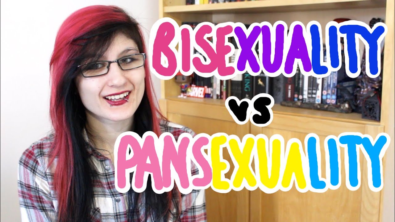 Bisexuality Vs Pansexuality Youtube