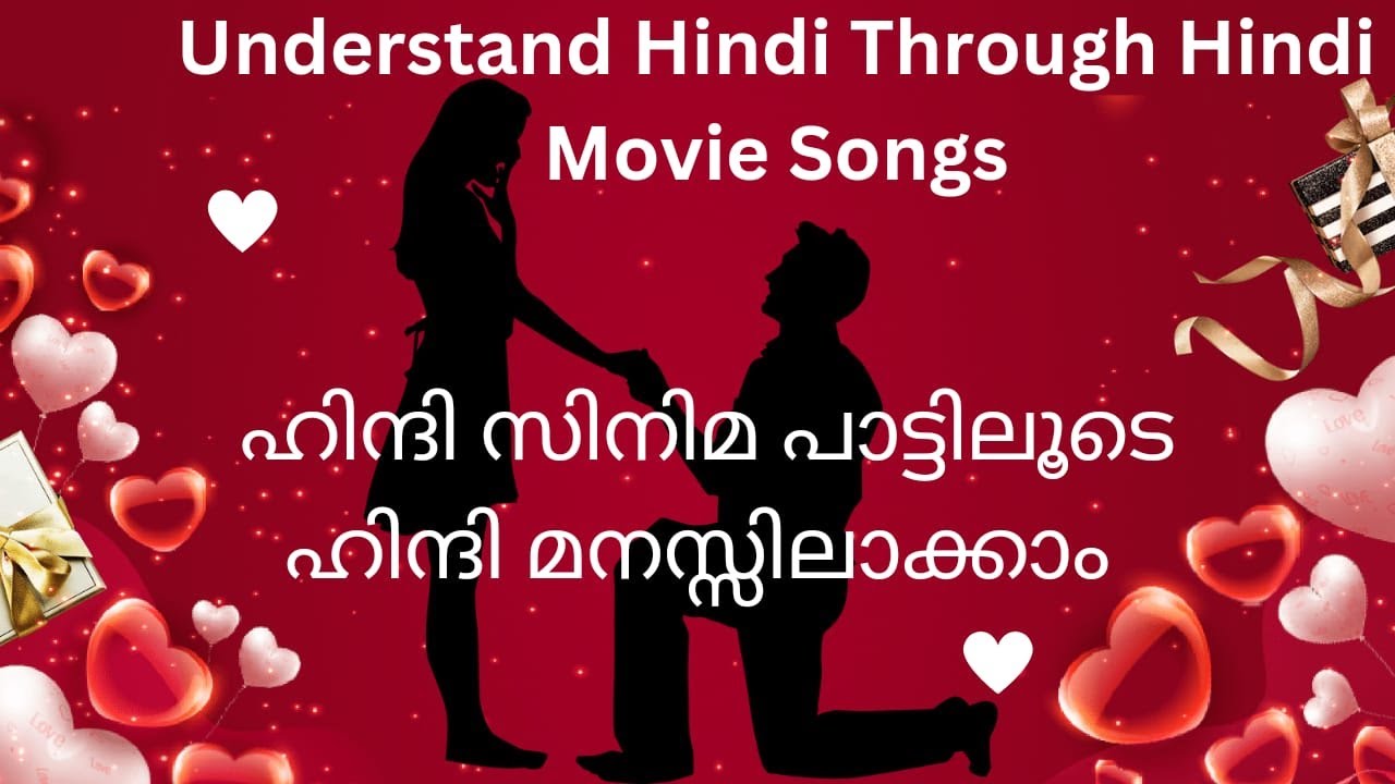Understand Hindi Through Hindi Movie Songs  hindi