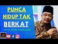 Dato' Ustaz Kazim Elias - PUNCA HIDUP TAK BERKAT