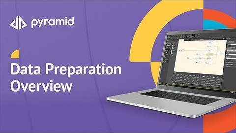 Data Preparation Overview