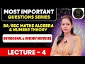 Orthogonal &amp; Unitary Matrices | Important Questions | Maths BA/BSc 1st year | Algebra &amp;Number Theory
