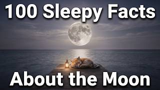100 Boring Facts About Moon to Fall Asleep To screenshot 5
