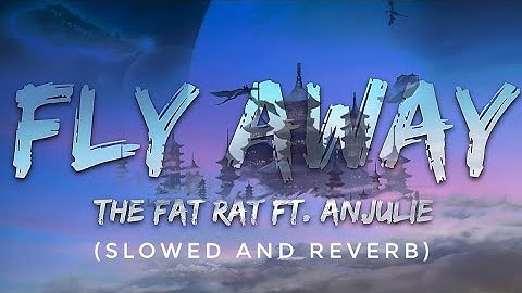 Thumbnail of TheFatRat - Fly Away feat. Anjulie (slowed & reverb) | Feel the Reverb.