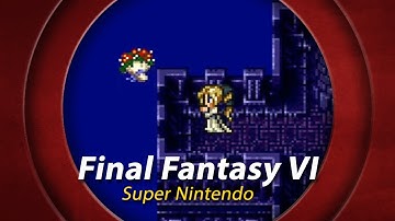 The moment Final Fantasy VI on SNES became a masterpiece!