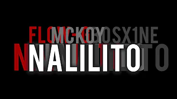 Flow-G ✘ Mckoy ✘ Bosx1ne - Nalilito