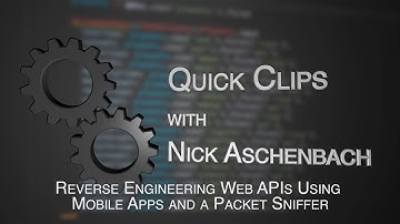 Reverse Engineering Web APIs Using  Mobile Apps and a Packet Sniffer