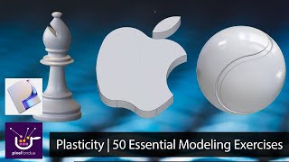 Plasticity | 50 Essential Modeling Exercises