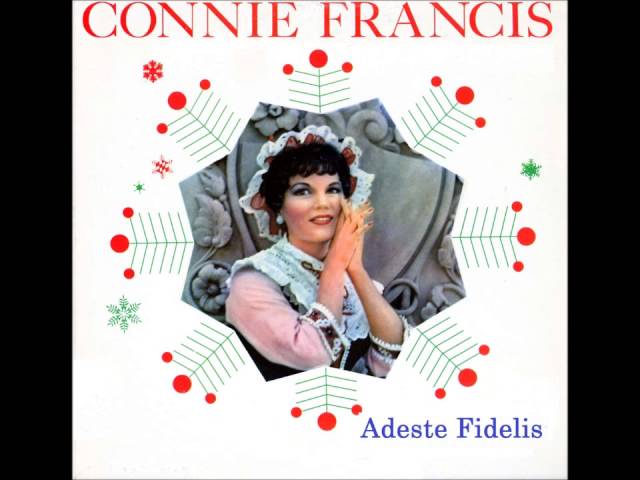 Connie Francis               - Adeste Fideles