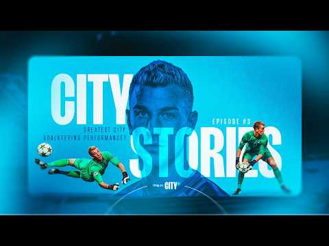The Greatest City Goalkeeping Performance? | City Stories | Members Only