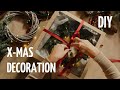 X MAS DECORATION DIY / Christmas wreath