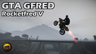 Flying High With Oppressors (Rocketfred V) - GTA 5 Gfred №226
