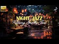 Relaxing  Smooth Jazz Music for Stress Relief, Work - Audiophile Jazz 2023