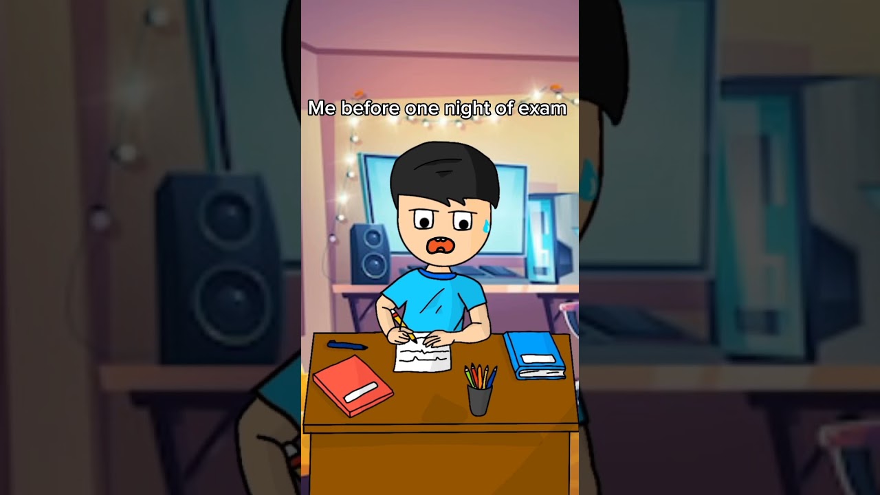 me before one night of exam 😂😂 animation 