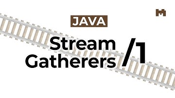 Los nuevos Stream Gatherers de Java 24 – Parte 1