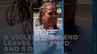 Violent weekend in Columbus leaves total of five dead, five injured