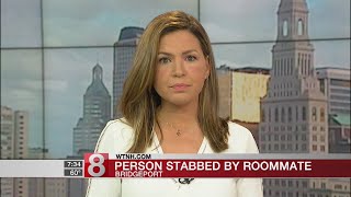 Report: Person stabbed by roommate in Bridgeport
