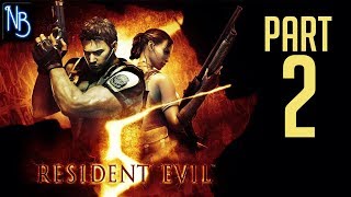 Resident Evil 5 Walkthrough Part 2 No Commentary @NoireBlue