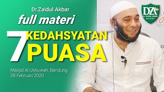 dr. Zaidul Akbar FULL MATERI - Masjid Al Ukhuwah, Bandung