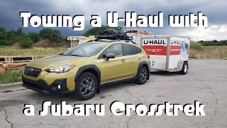 Towing a Uhaul Trailer with a Subaru Crosstrek Sport