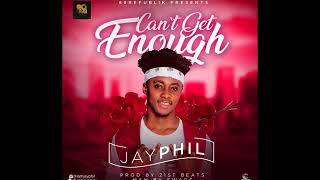 Jayphil Can't get Enough