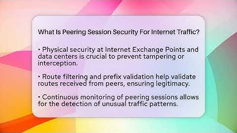 What Is Peering Session Security For Internet Traffic? - Internet Infrastructure Explained