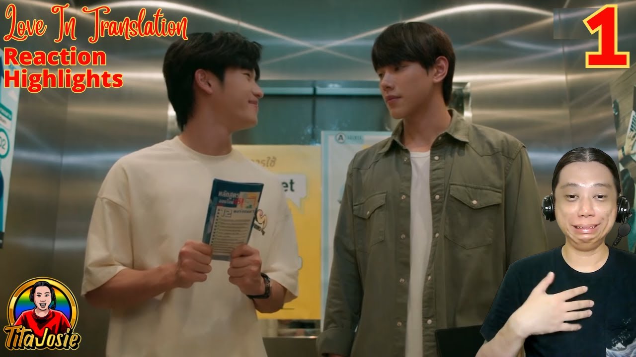 Love in Translation รักไม่รู้ภาษา - Episode 1 - Reaction - YouTube