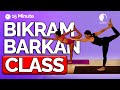 15 minute bikram  barkan  hot yoga class