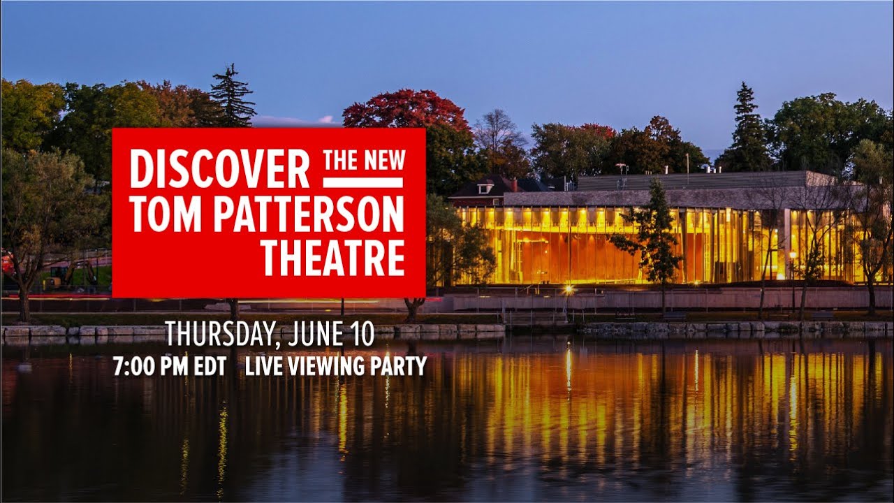 Discover the New Tom Patterson Theatre - Trailer - YouTube