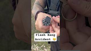 Flash Bang Accident