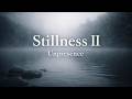 Stillness Ⅱ | 映画音楽 Original Cinematic Music | SCENE ZERO