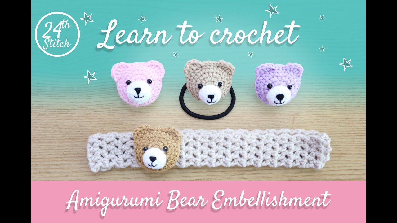 Learn how to crochet amigurumi bear embellishment