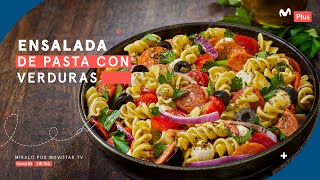 Receta: Ensalada de pasta con verduras l Rincón Gastronómico
