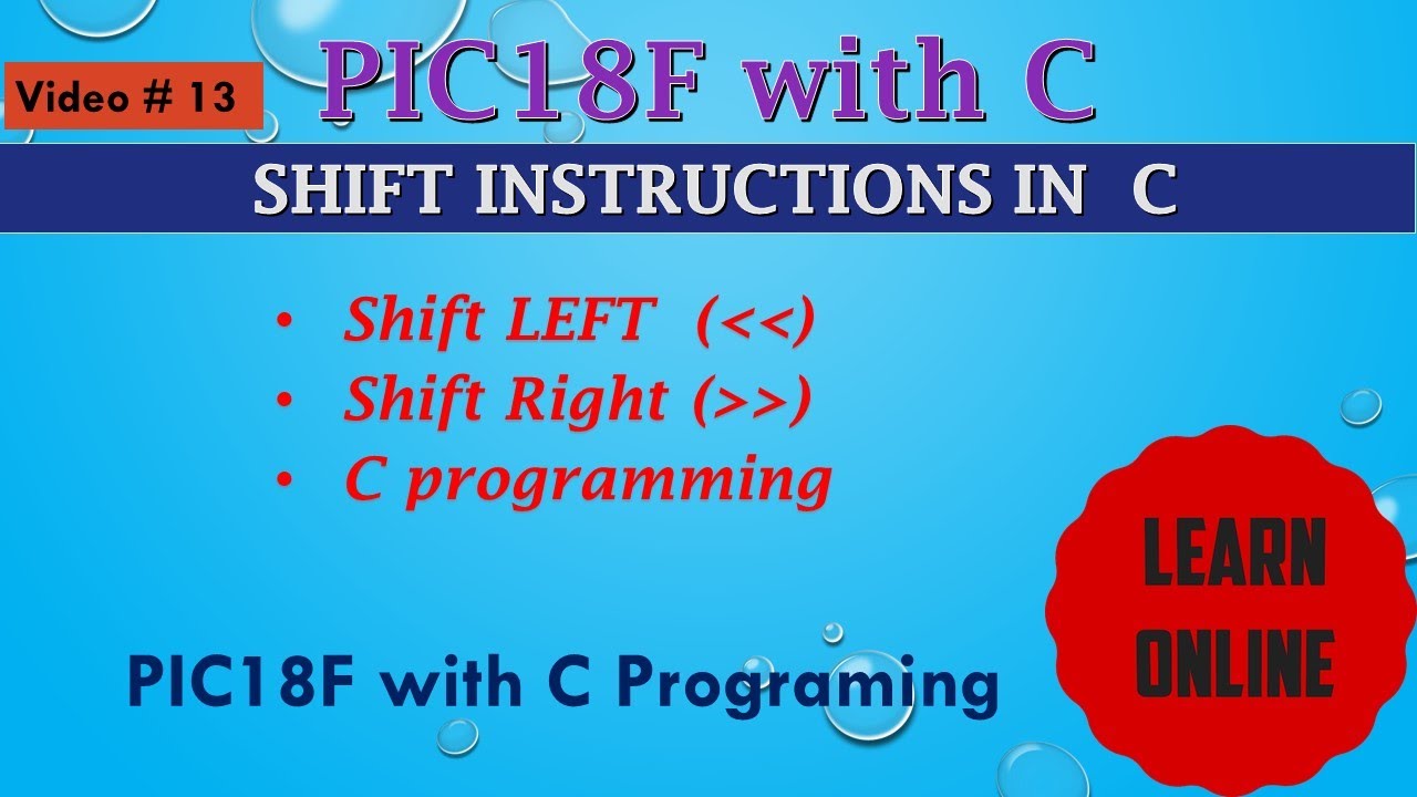 SHIFT INSTRUCTIONS IN C PROGRAMMING FOR PIC MICROCONTROLLER YouTube