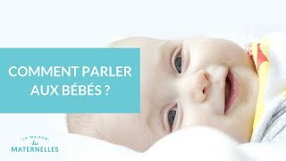 Comment communiquer avec son nourrisson ?