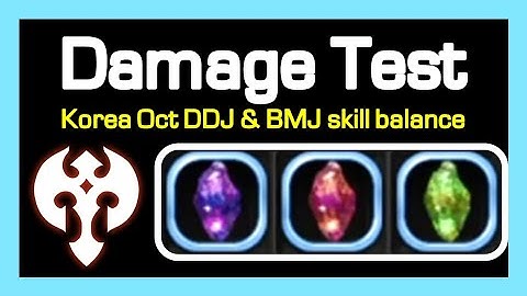 Barbarian DDJ & BMJ & VDJ Damage Test (post skill% balance) / Dragon Nest Korea (2021 October)