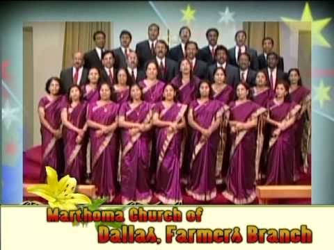 http://www.youtube.com/user/anchery1 Marthoma Church of Dallas, Farmers Branch Choir. Lyrics, Music & Choir Director: Andrews Anchery.