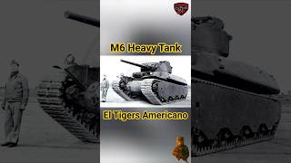 M6 Heavy Tank 🇺🇸🔥 El Tigers Americano