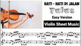 Hati Hati Di Jalan - Tulus [Violin Sheet Music]