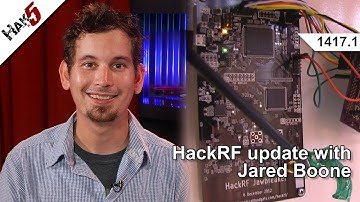 HackRF update with Jared Boone, Hak5 1417.1 - Hack Across America 2013