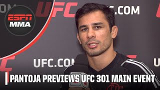 Alexandre Pantoja says Steve Erceg’s luck will run out at UFC 301 | ESPN MMA