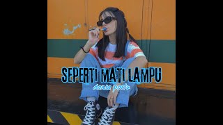 SEPERTI MATI LAMPU ||DANSA PORTU ||