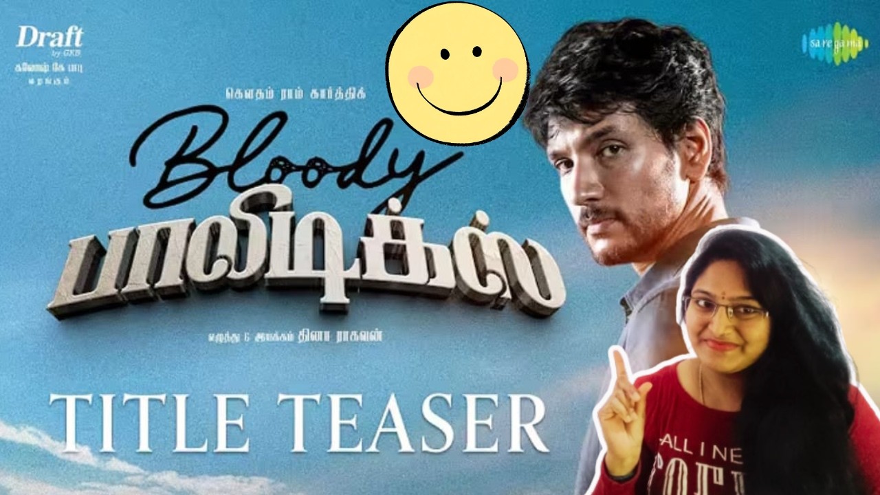 BLOODY POLITICS TITLE TEASER REACTION |GAUTHAM RAM KARTHIK |ANCHANA NETHRUN | DHINA RAGHAVAN |SAM CS