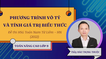 Đề HSG Toán 9  Nam Từ Liêm Hà Nội  2022