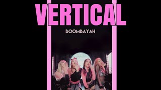 BLACKPINK - BOOMBAYAH (VERTICAL MV)